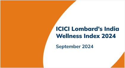 ICICI Lombard’s India Wellness Index 2024